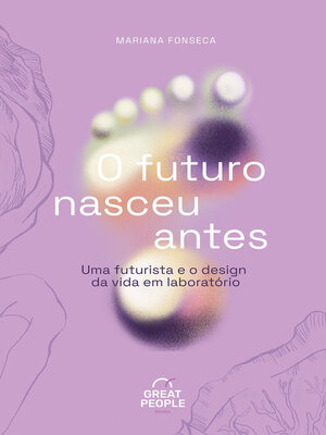 cover image of O futuro nasceu antes